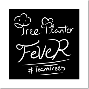 Trending Authentic Tree Planter Fever Team Trees Posters and Art